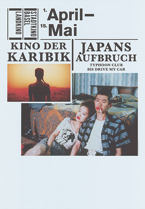 April – Mai, Kino der Karibik, Japans Aufbruch, Stadtkino Basel, Landkino
