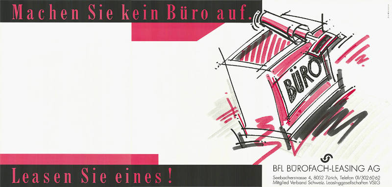 Machen Sie kein Büro auf. Leasen Sie eines! BFL Bürofach-Leasing AG