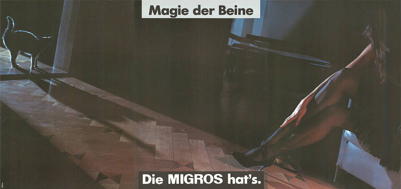 Magie der Beine, Die Migros hat’s.