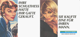 Ihre Schulthess hatte ihr Gatte gekauft. Sie kauften eine für ihren Mann. Schulthess