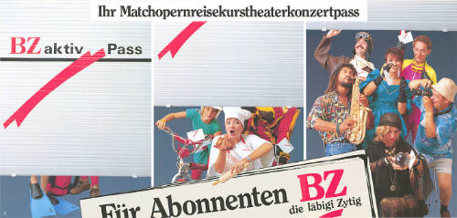 BZ aktiv Pass, Ihr Matchopernreisekurstheaterkonzertpass, Für Abonnenten, BZ, die läbigi Zytig