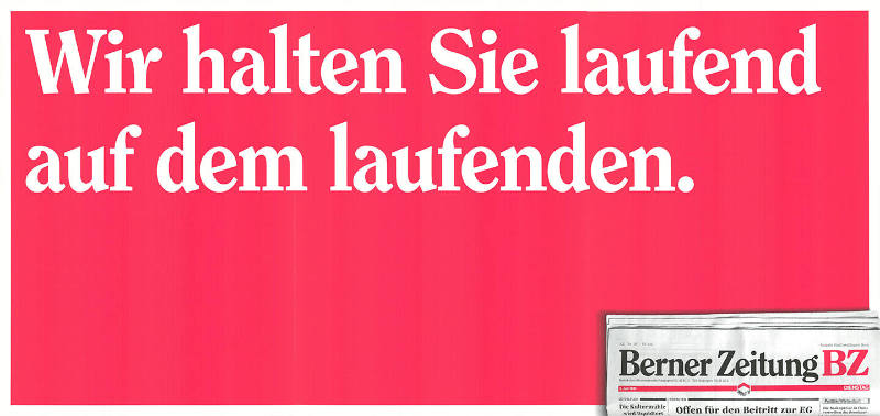 Wir halten Sie laufend auf dem laufenden. Berner Zeitung BZ