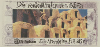 Die Feriendörfer von SSR, SSR-Reisen, Die Alternative für alle