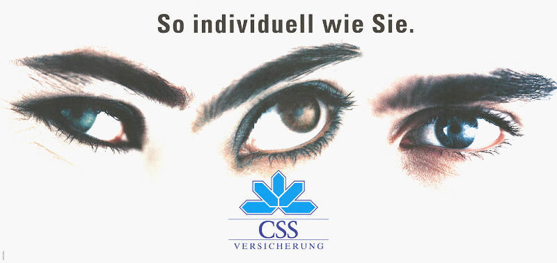 So individuell wie Sie. CSS Versicherung