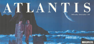 Atlantis, Mode/moda 91, Migros