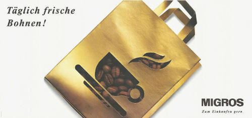 Täglich frische Bohnen! Migros