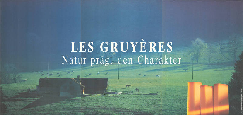 Les Gruyères, Natur prägt den Charakter