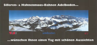 Silleren- & Hahnenmoosbahnen Adelboden…, …wünschen Ihnen einen Tag mit schönen Aussichten