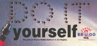 Do it yourself, Centre Brügg