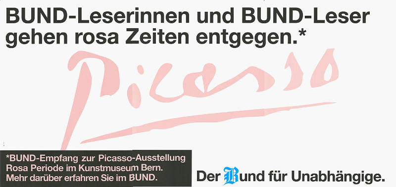 Picasso, Bund-Leserinnen und Bund-Leser gehen rosa Zeiten entgegen. Der Bund für Unabhängige.