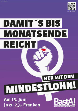 Damit’s bis Monatsende recht, Her mit dem Mindestlohn! BastA!