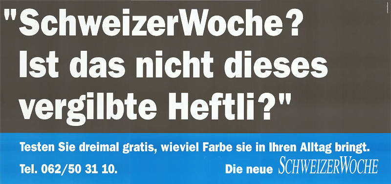 “SchweizerWoche? Ist das nicht dieses vergilbte Heftli?”, Die neue Schweizer Woche