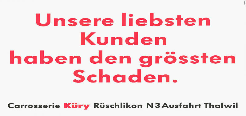 Unsere liebsten Kunden haben den grössten Schaden. Carosserie Küry Rüschlikon