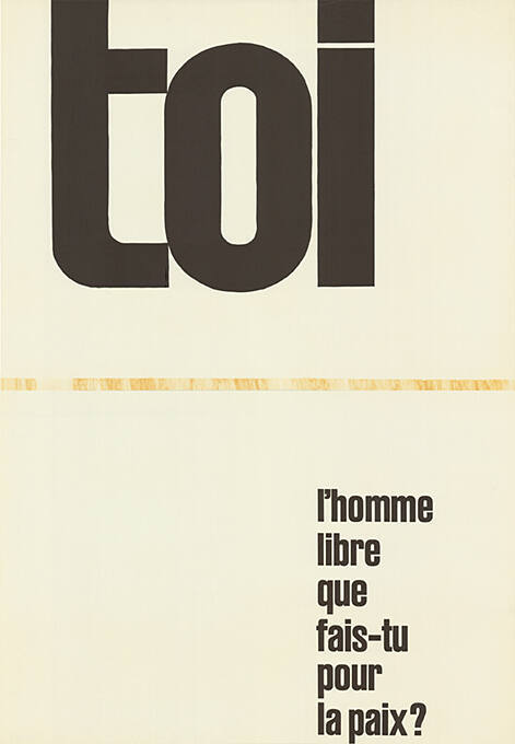 Toi, l’homme libre que fais-tu pour la paix?