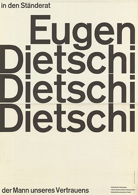 In den Ständerat Eugen Dietschi, der Mann unseres Vertrauens