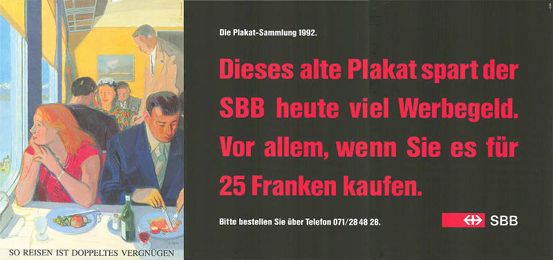 Dieses alte Plakat spart der SBB heute viel Werbegeld. Vor allem, wenn Sie es für 25 Franken kaufen. SBB