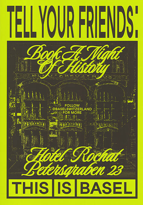 Tell Your Friends:Hotel Rochat, This is Basel