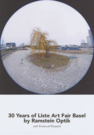 30 Years of Liste Art Fair Basel by Ramstein Optik