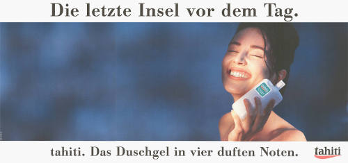 Die letzte Insel vor dem Tag. Tahiti. Das Duschgel in vier duften Noten.