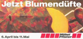 Jetzt Blumendüfte, Möbel Pfister
