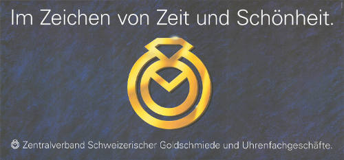 Im Zeichen von Zeit und Schönheit. Zentralverband Schweizerischer Goldschmiede und Uhrenfachgeschäfte.
