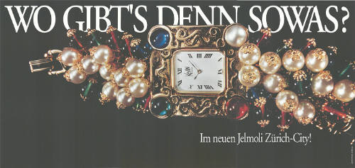 Wo gibt’s denn sowas? Im neuen Jelmoli Zürich-City!