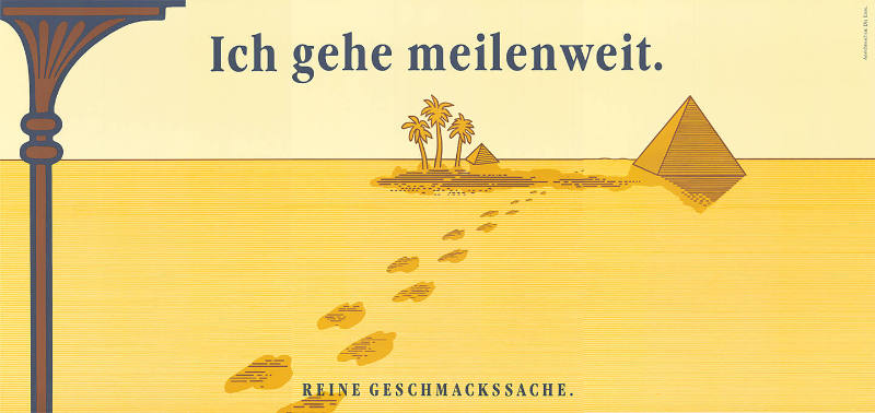 Ich gehe meilenweit. Reine Geschmackssache.