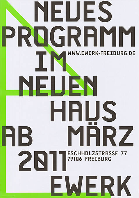 Neues Programm im neuen Haus, Ewerk Freiburg